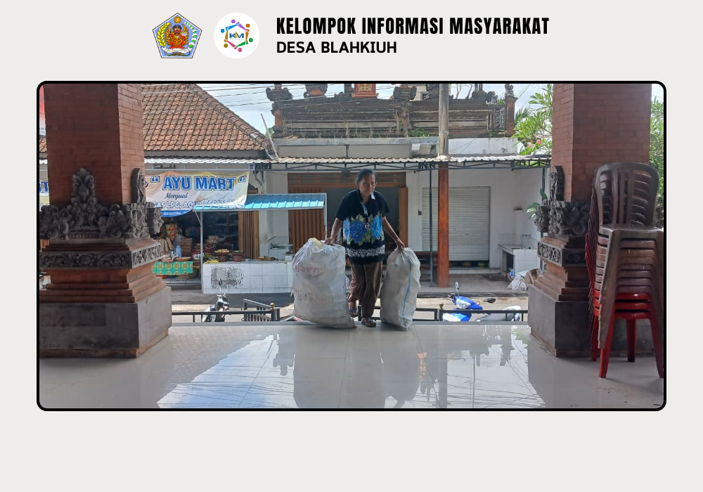 Kegiatan Bank Sampah di Desa Blahkiuh - Image 8
