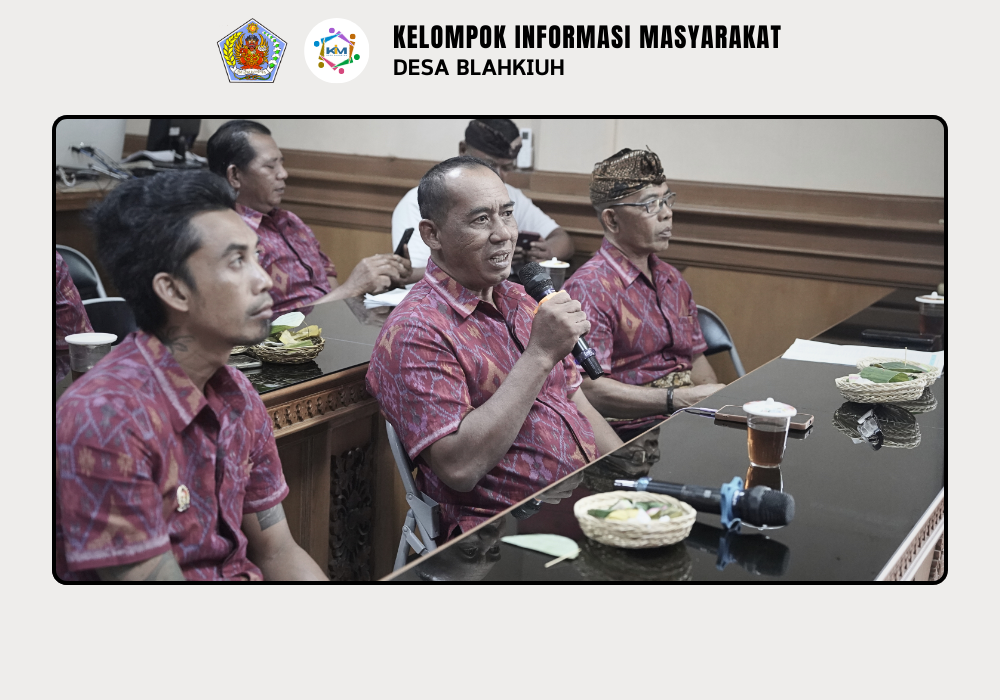 Rapat Persiapan Musrenbang Desa Blahkiuh Tahun 2025 untuk Penyusunan Rancangan RKP Desa 2026 - Image 6