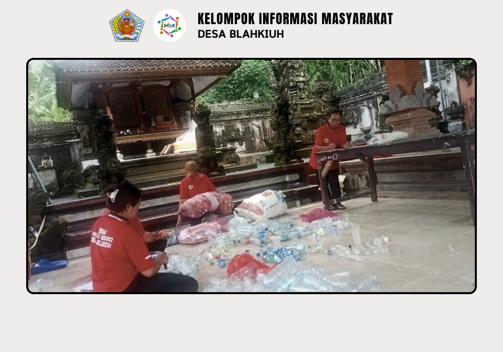 Kegiatan Bank Sampah di Desa Blahkiuh - Image 5