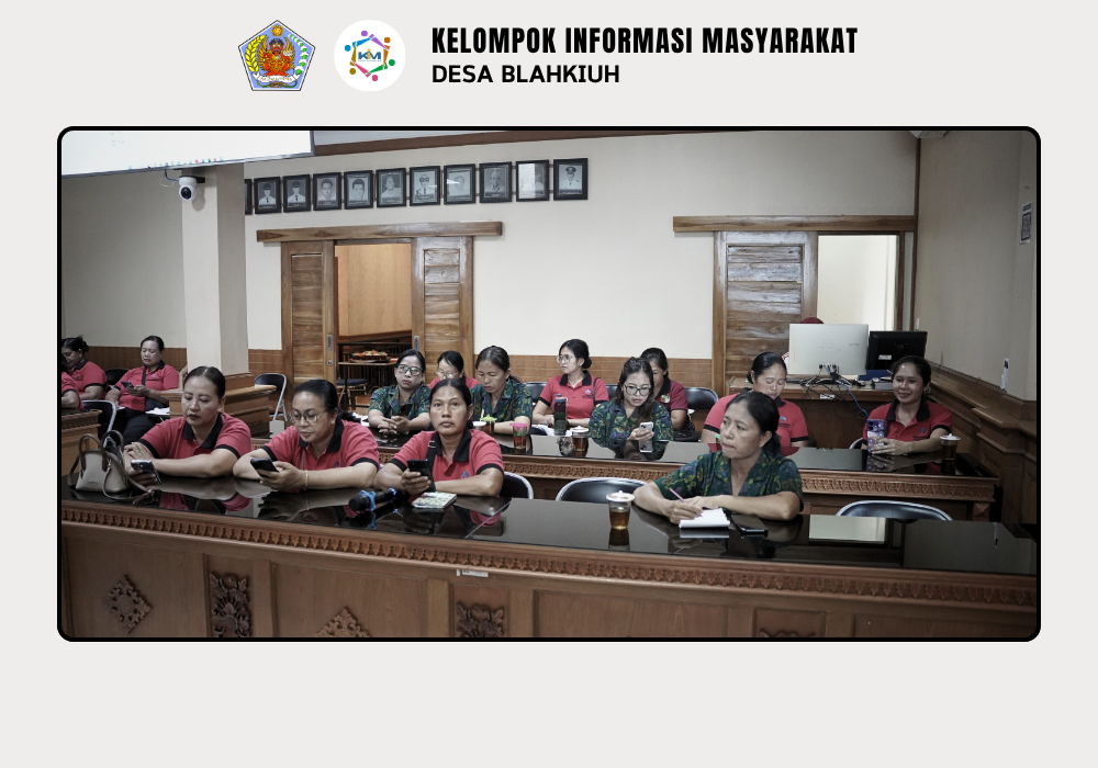 Sosialisasi Survey Mawas Diri di Desa Blahkiuh - Image 3