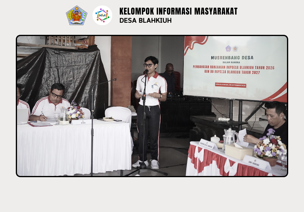 Pembahasan Rancangan RKPDesa Blahkiuh Tahun 2026 dan DU RKPDesa Blahkiuh Tahun 2027 - Image 2