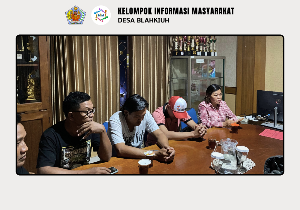 Musyawarah Rutin Lembaga Pemberdayaan Masyarakat (LPM) Desa Blahkiuh - Image 5