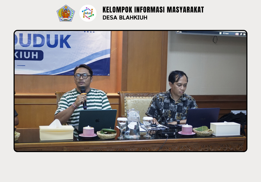 Bimbingan Teknis Pemutakhiran dan Pendataan Data Penduduk Desa Blahkiuh - Image 8