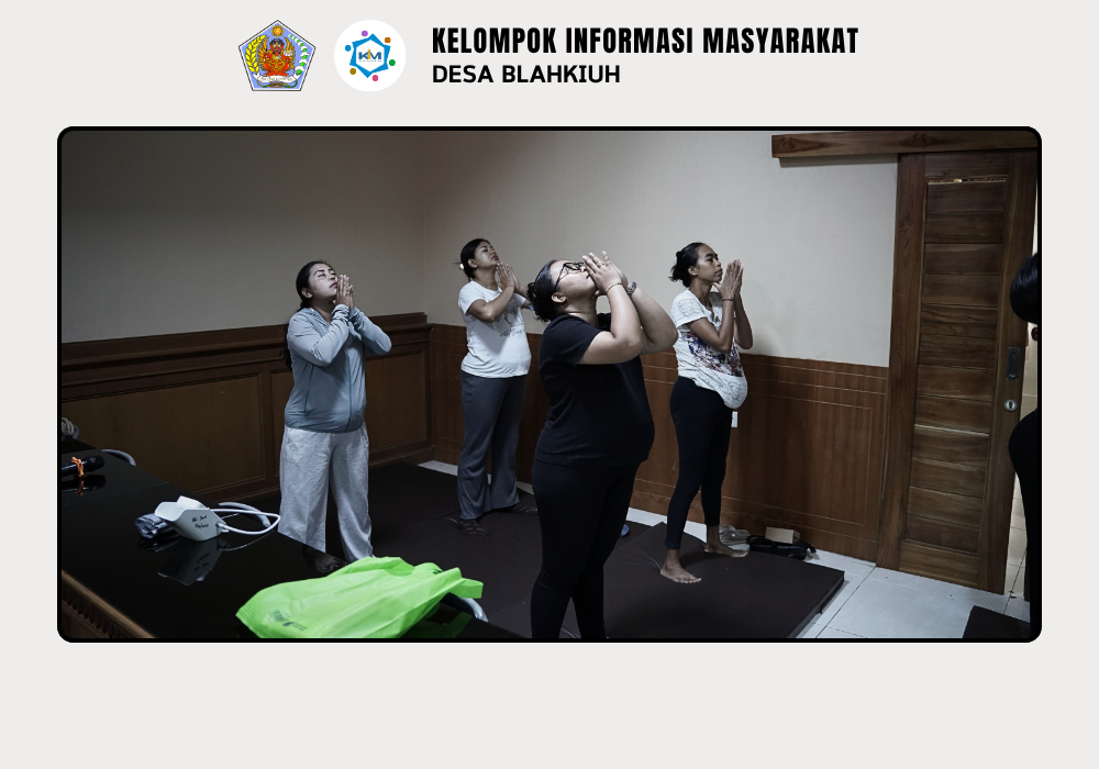 Kelas Senam Ibu Hamil Desa Blahkiuh, Tingkatkan Kesehatan dan Kebugaran Selama Kehamilan - Image 6
