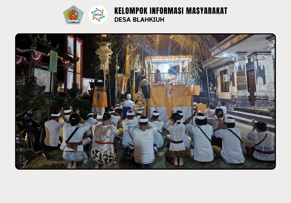 Upacara Ngaluhur Piodalan Padmasana Kantor Perbekel Blahkiuh - Image 7
