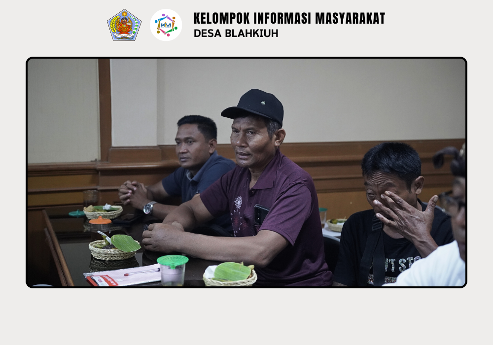 Pembentukan Tim Pengelola Kegiatan (TPK) dan Sosialisasi Kegiatan di Desa Blahkiuh - Image 6
