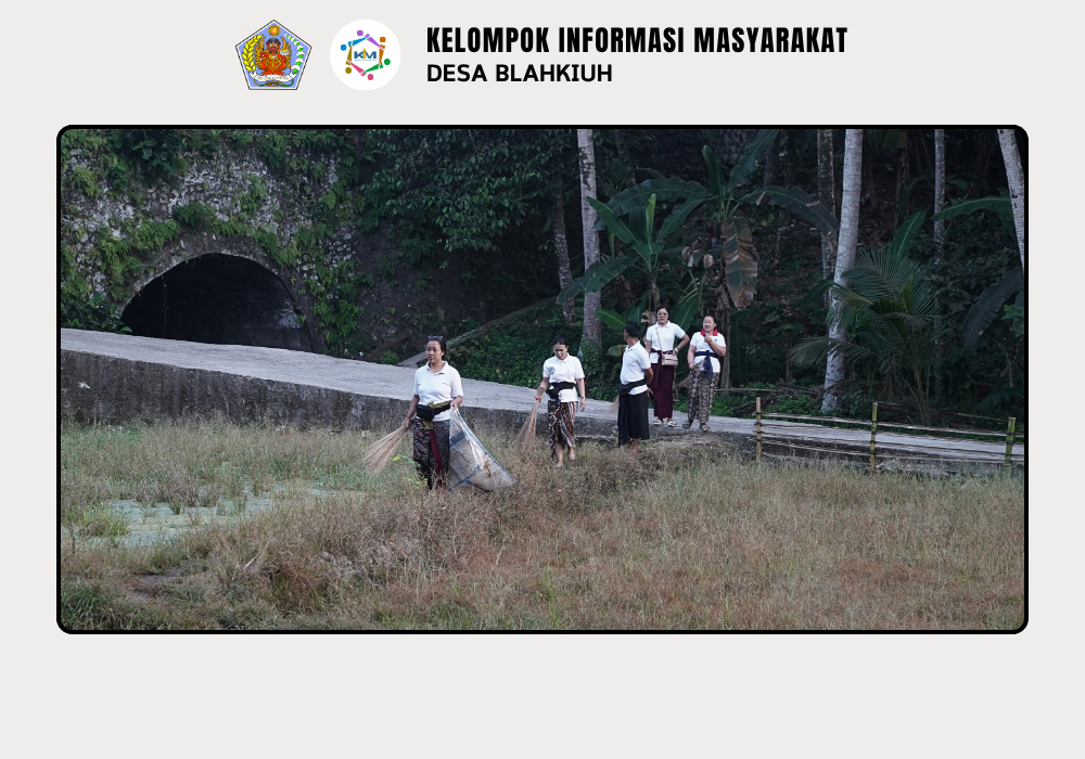Gerakan Kulkul PKK dan Posyandu Desa Blahkiuh Bangkitkan Semangat Gotong Royong - Image 7