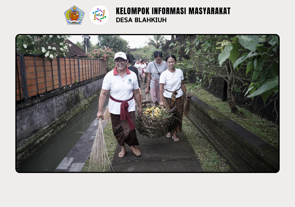 Gerakan Kulkul PKK dan Posyandu Desa Blahkiuh Bangkitkan Semangat Gotong Royong - Image 6