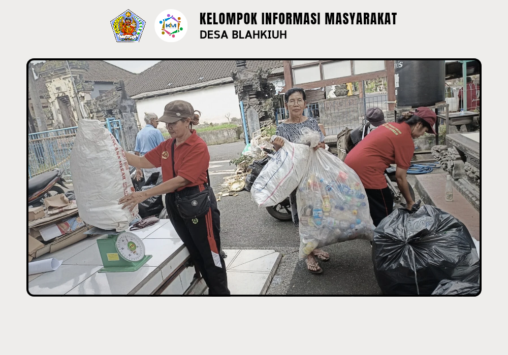 Kegiatan Bank Sampah di Wilayah Desa Blahkiuh - Image 6