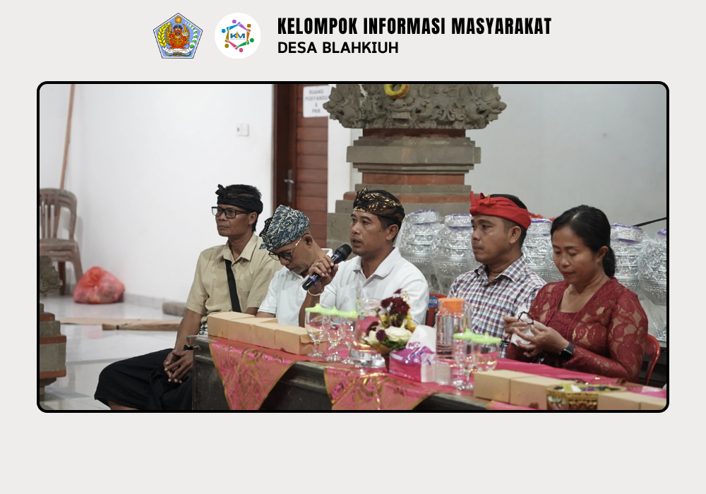 Bimbingan Teknis Pemutakhiran dan Pendataan Data Penduduk Desa Blahkiuh - Image 2