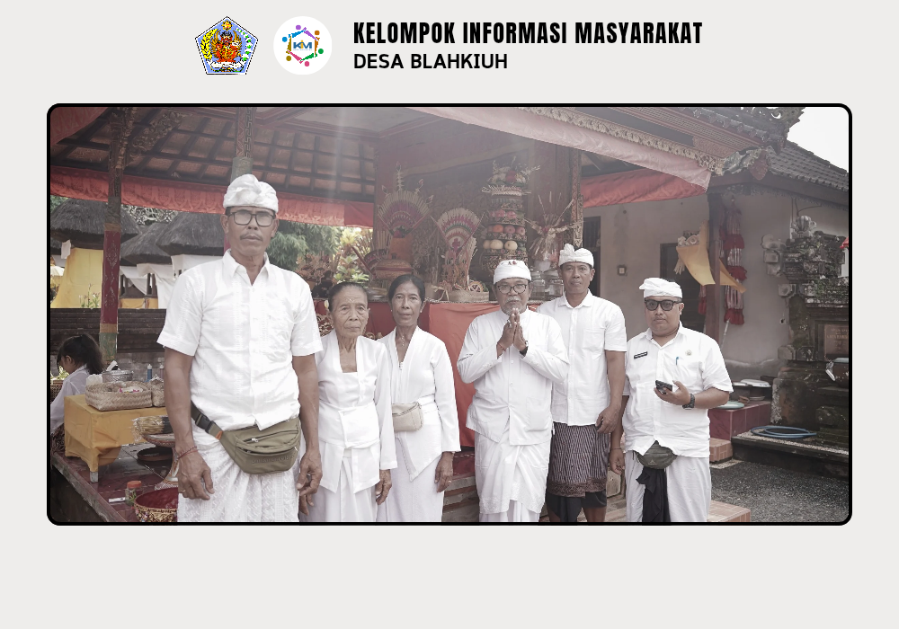 Kegiatan Serah Terima Upakara Piodalan Di Pura Prajapati Kembengan, Pura Panti Tonje Br. Benehkawan, Pura SamuanTiga, Pura Pande SamuanTiga, dan Pura Melanting Banjar Ulapan II - Image 6