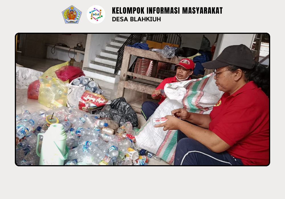 Kegiatan Bank Sampah di Desa Blahkiuh - Image 5