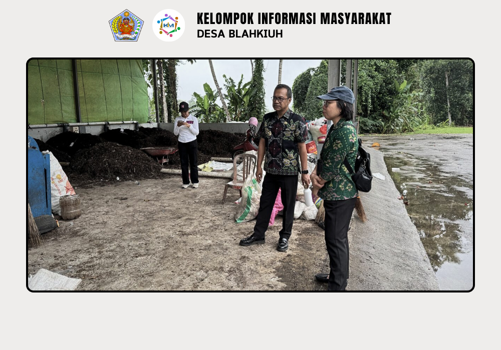 KEGIATAN MONEV DLHK PROVINSI BALI & PPLH BALI KE TPST 3R KUBON AMPAS SARI DESA BLAHKIUH - Image 2