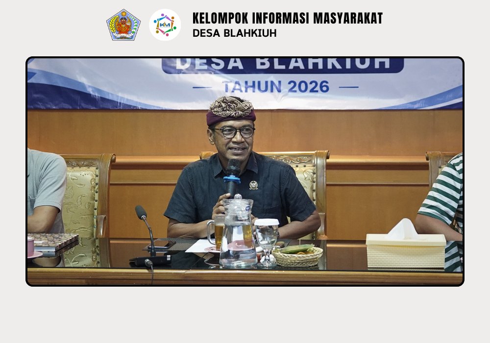 Bimbingan Teknis Pemutakhiran dan Pendataan Data Penduduk Desa Blahkiuh - Image 3