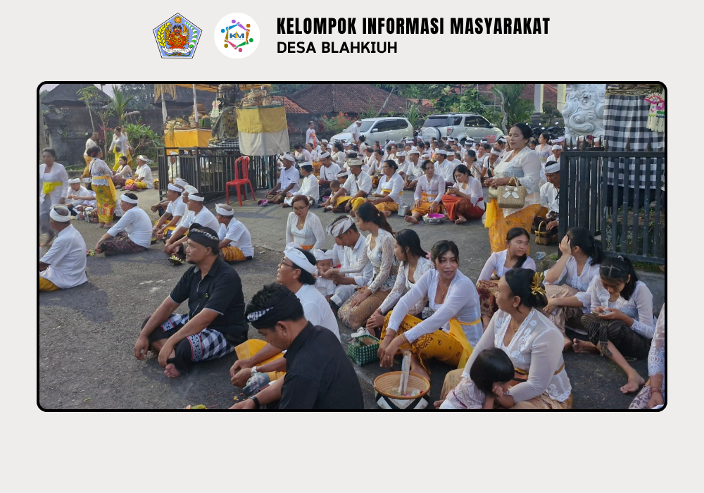 Kegiatan Serah Terima Upakara Piodalan di Pura Melanting Banjar Pikah, Desa Blahkiuh - Image 9