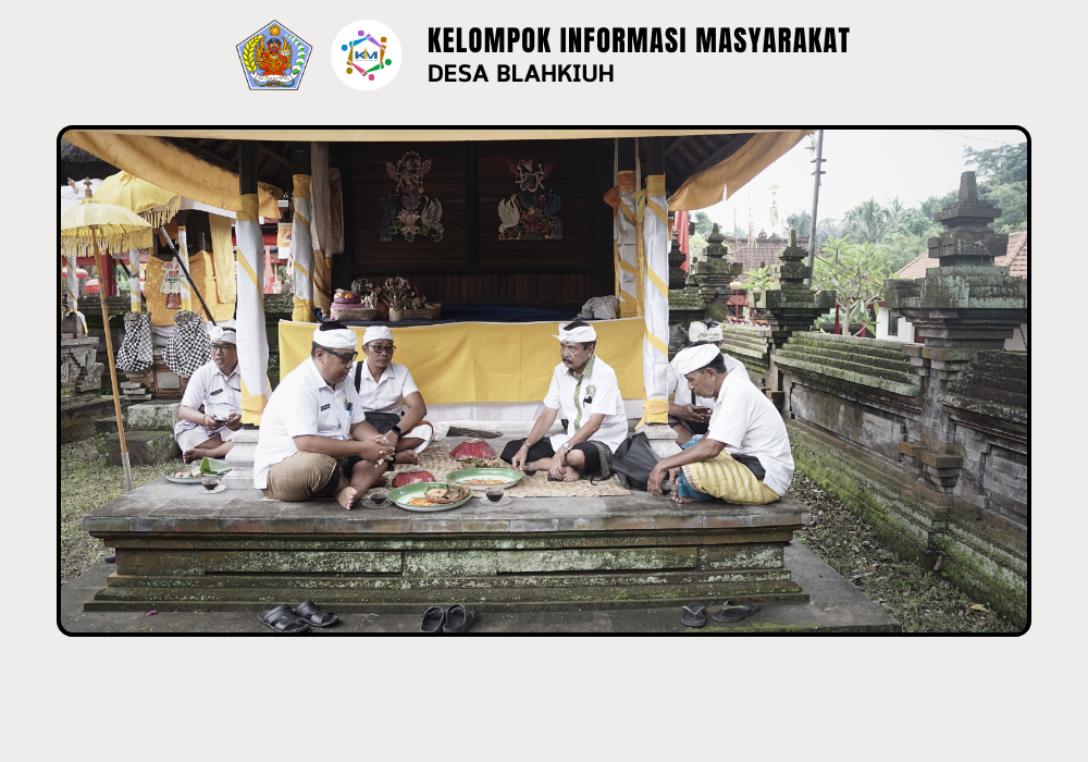 Serah Terima Upakara Piodalan di Pura Prajapati Kembengan, Pura Samuantiga, Pura Pande Samuantiga, Pura Panti Pande Tonja, dan  Pura Melanting Banjar Ulapan II, Desa Blahkiuh - Image 2
