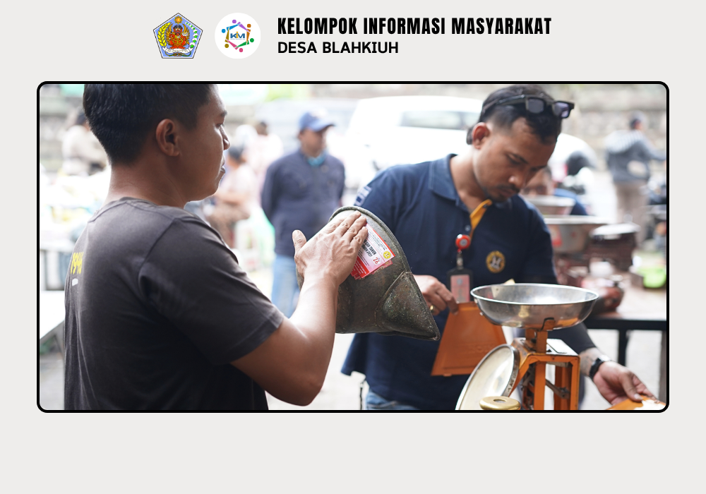 Kegiatan Sidang Tera Ulang Pasar Tradisional / Pasar Rakyat di Pasar Desa Adat Blahkiuh - Image 5