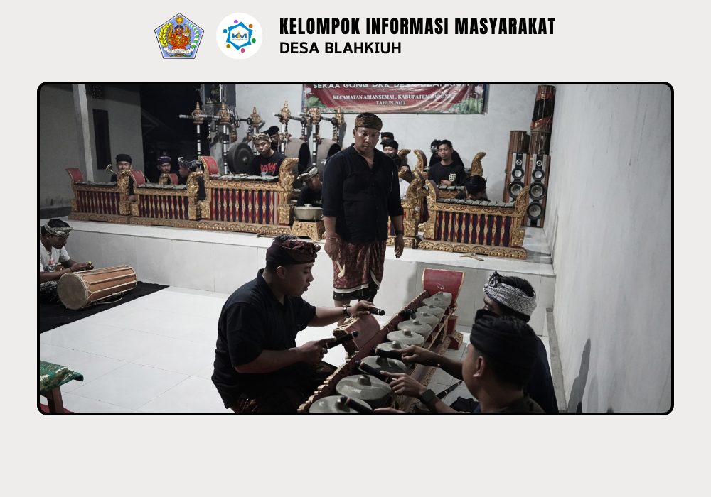 Pembinaan Tabuh Maskot Desa Blahkiuh - Image 9