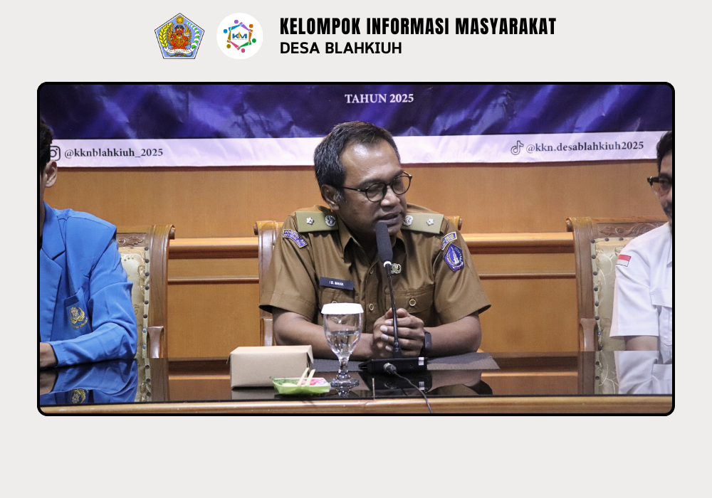Peresmian Program Kerja Utama dan Penutupan KKN-PMM Desa Blahkiuh Tahun 2025 - Image 5