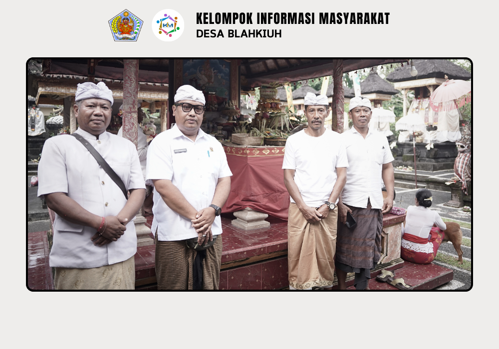Serah Terima Upakara Piodalan di Pura Prajapati Kembengan, Pura Samuantiga, Pura Pande Samuantiga, Pura Panti Pande Tonja, dan  Pura Melanting Banjar Ulapan II, Desa Blahkiuh - Image 6