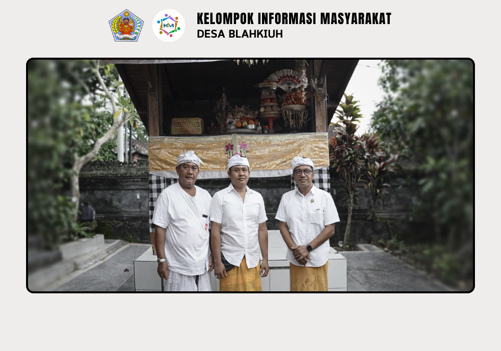 Serah Terima Upakara Piodalan di Pura Desa Lan Puseh Desa Adat Pikah, Pura Majapahit Banjar Pikah, dan Pura Dalem Pendem Banjar Dlodpasar, Desa Blahkiuh. - Image 7