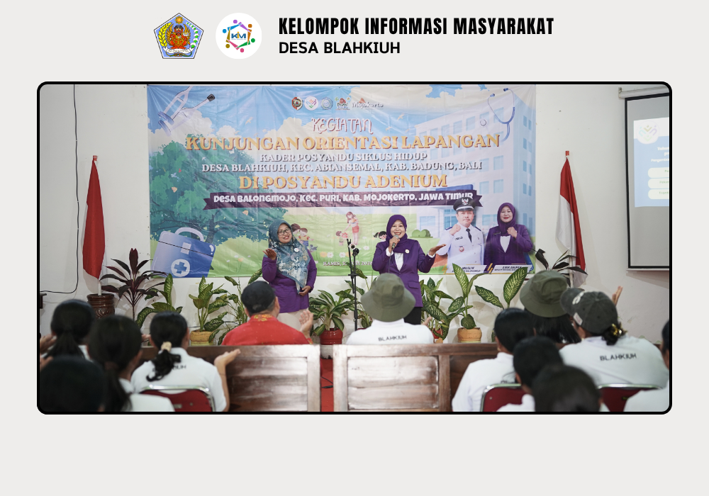 Orientasi Lapangan Peningkatan Kapasitas Kader Posyandu Siklus Hidup Desa Blahkiuh Tahun 2026 - Image 6