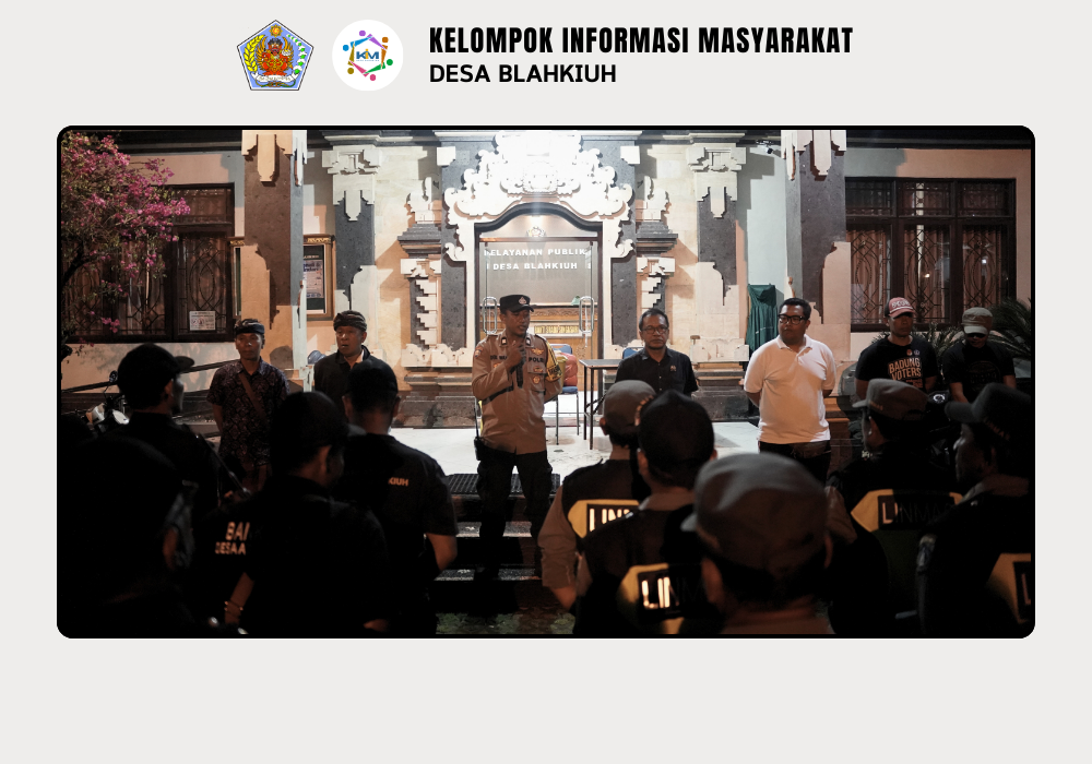 Sidak Penduduk Pendatang dan Penerapan Aplikasi SIPPS di Desa Blahkiuh - Image 4