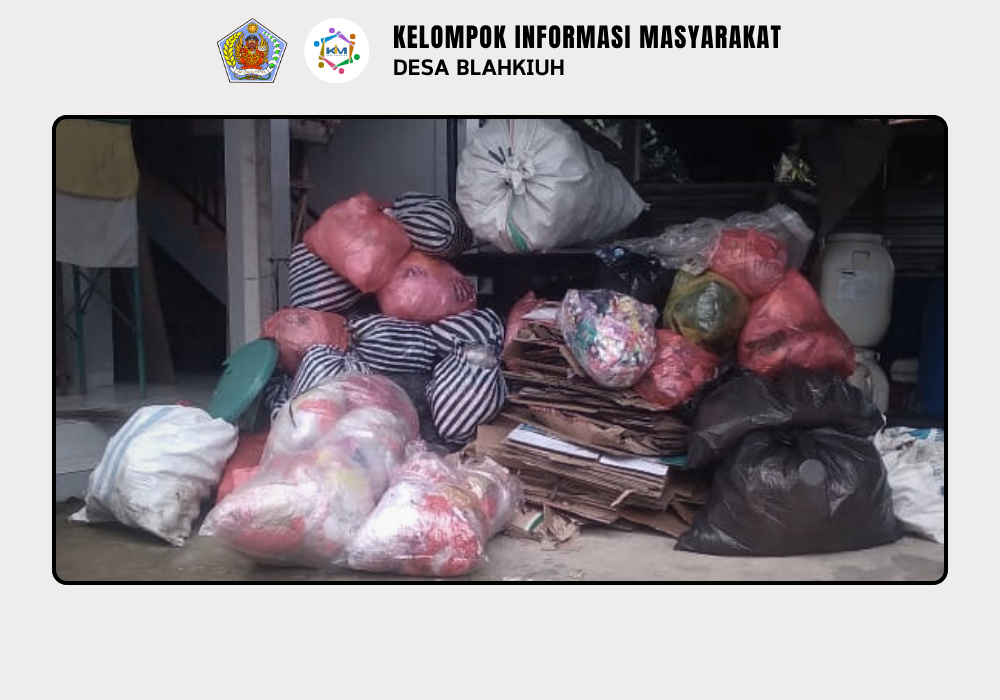 Kegiatan Bank Sampah di Desa Blahkiuh - Image 6