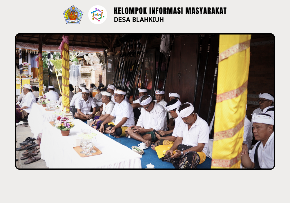 Serah Terima Upakara Piodalan di Pura Penataran, Pura Prajapati Gede, dan Pura Dalem Gede Desa Adat Blahkiuh - Image 4