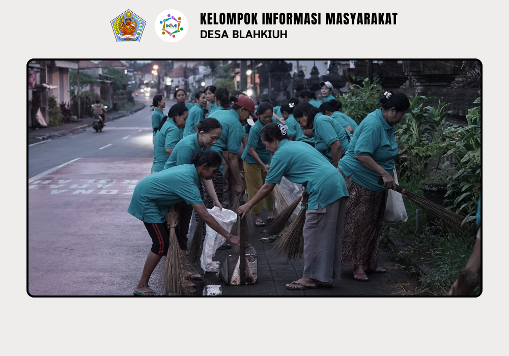 Gerakan Kulkul PKK dan Posyandu Desa Blahkiuh Bangkitkan Semangat Gotong Royong - Image 2