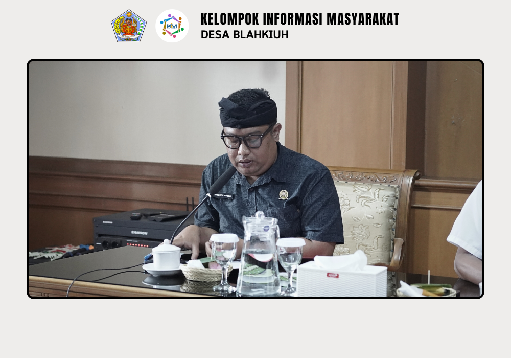 Pembinaan Evaluasi Perkembangan Desa (Lomba Desa) di Desa Blahkiuh - Image 4