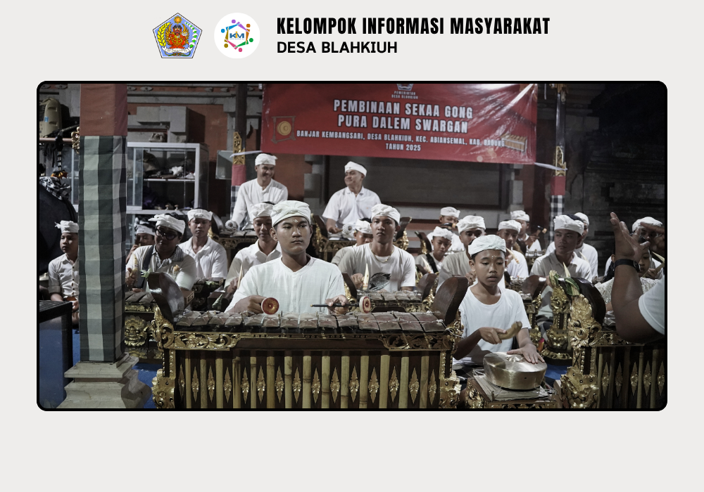 Pembinaan Sekaa Gong Pura Dalem Swargan Desa Blahkiuh - Image 8