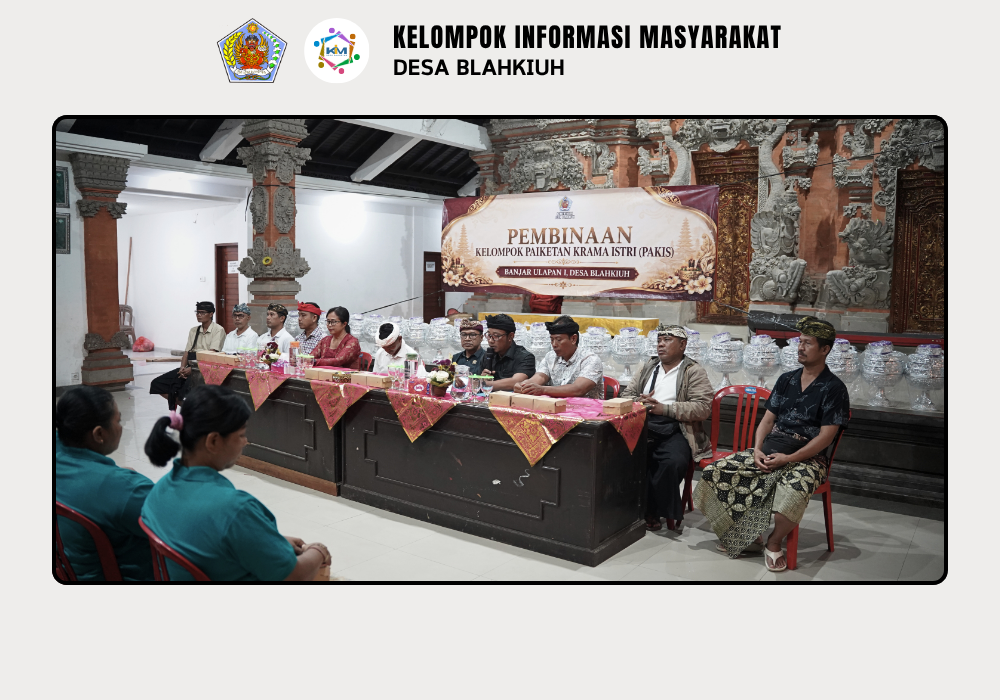 Bimbingan Teknis Pemutakhiran dan Pendataan Data Penduduk Desa Blahkiuh - Image 3