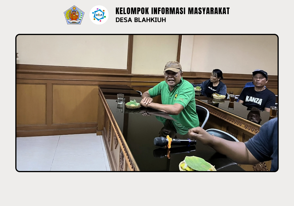 Rapat Program Bantuan Rumah Layak Huni (BRLH) Desa Blahkiuh - Image 8