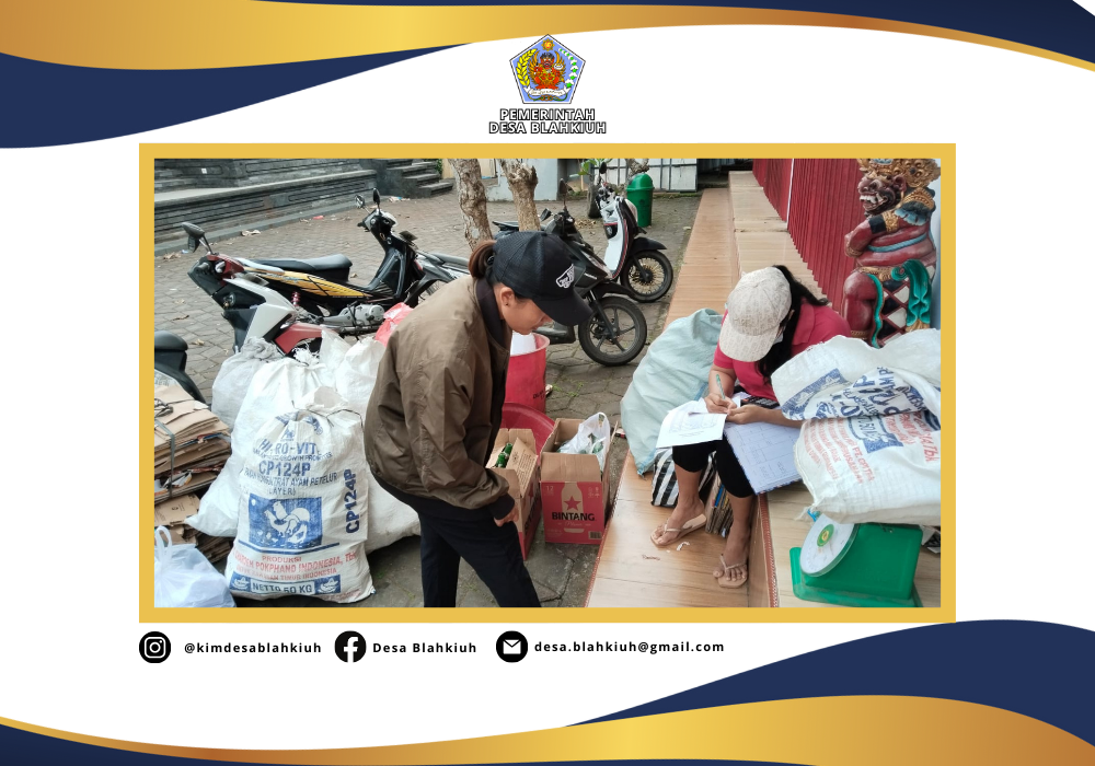 Inovasi Pemerintah Desa Blahkiuh dalam Pengelolaan Sampah : BABEKU SEGER - Image 4
