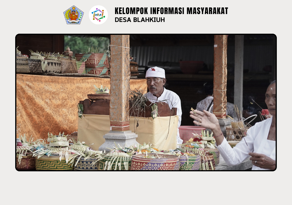 Serah Terima Upakara Piodalan di Pura Dalem Sakenan Desa Blahkiuh - Image 2