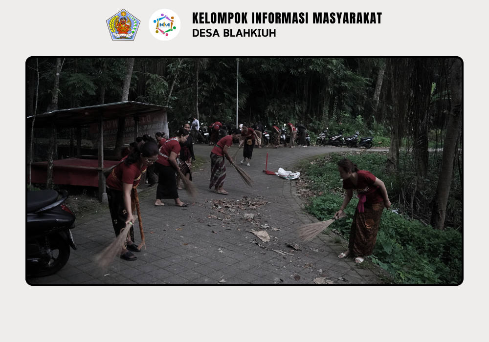 Gerakan Kulkul PKK dan Posyandu Desa Blahkiuh Bangkitkan Semangat Gotong Royong - Image 3