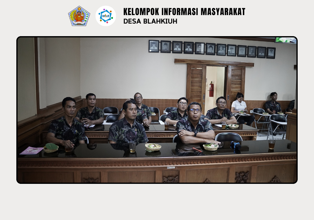 BIMBINGAN TEKNIS PENINGKATAN KAPASITAS BPD, PERANGKAT DAN STAF DESA BLAHKIUH - Image 4