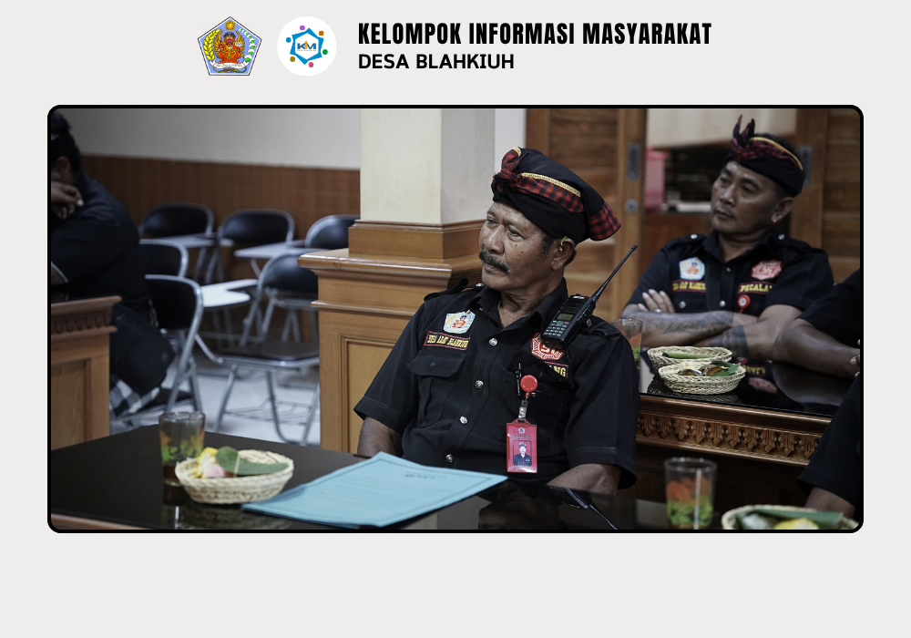 Pembinaan Pecalang Desa Adat Blahkiuh dan Pikah - Image 7