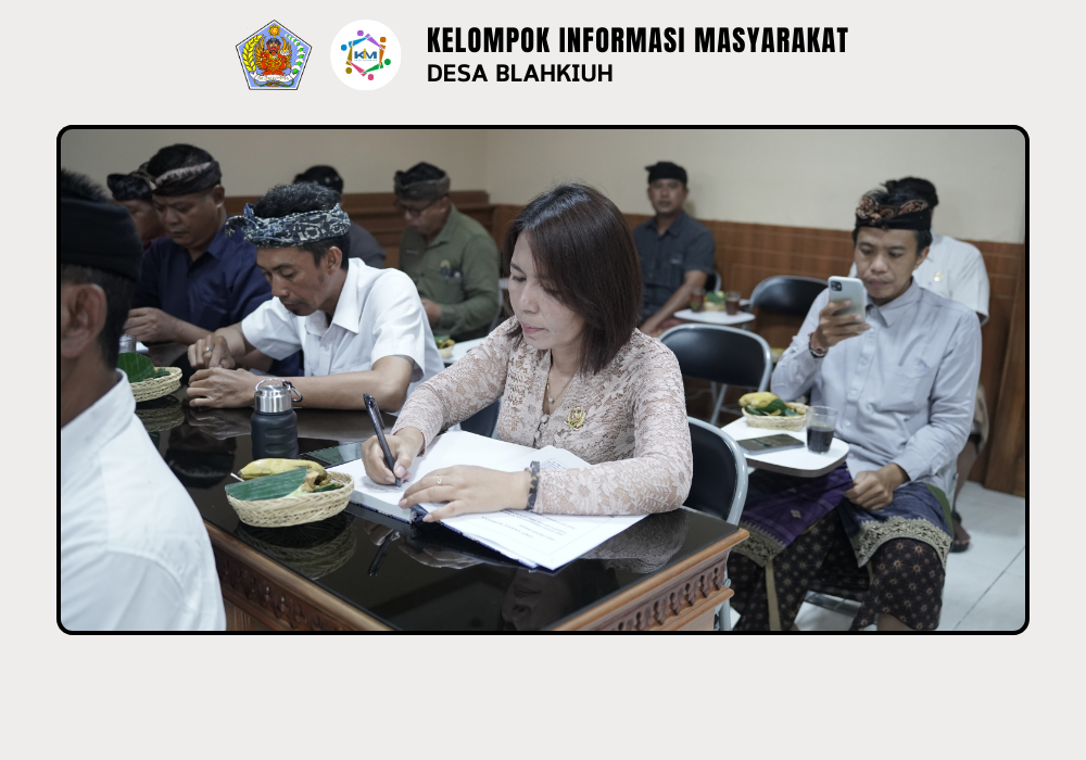 Musyawarah Desa Laporan Pertanggungjawaban Pengelolaan BUMDesa Singasari Blahkiuh - Image 7