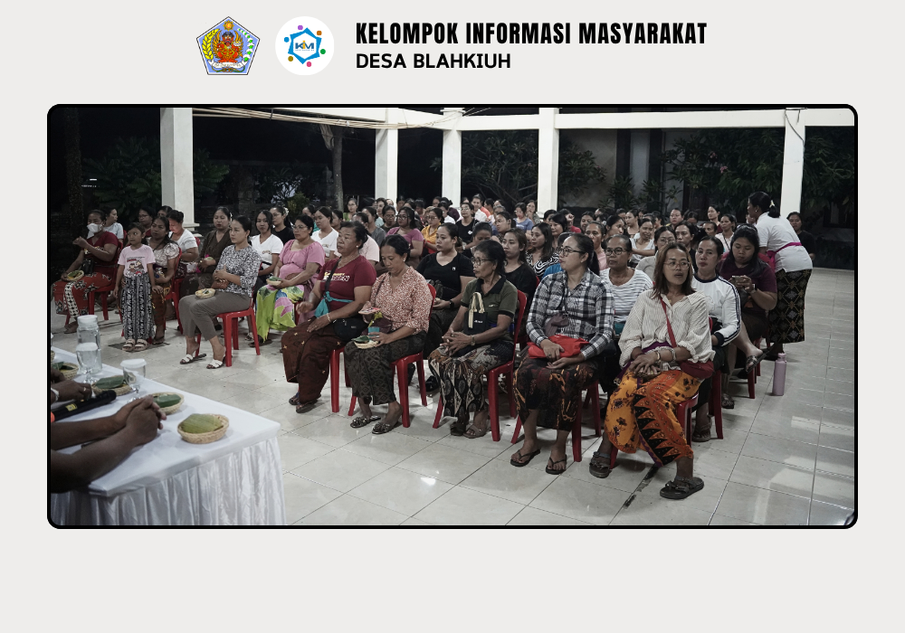 Pembinaan Kelompok Paiketan Krama Istri (PAKIS) Banjar Benehkawan, Desa Blahkiuh - Image 3