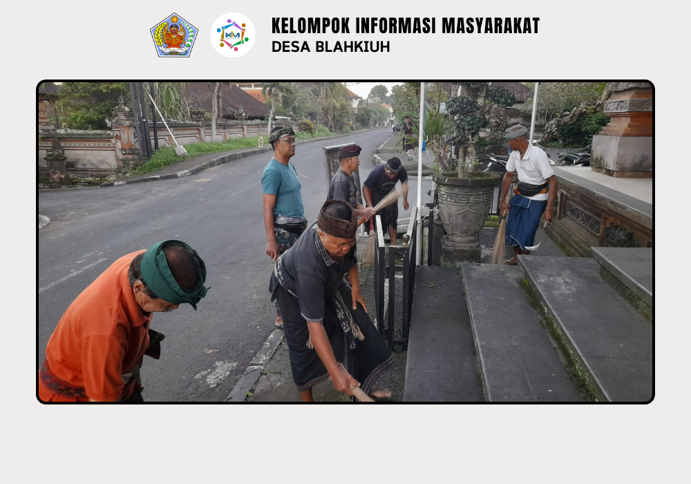 Gotong Royong & Pembagian Compost Bag di Seluruh Banjar Desa Blahkiuh - Image 5