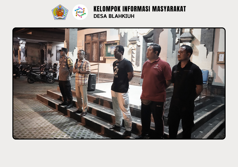 Linmas Desa Blahkiuh Melaksanakan Ronda di Wilayah Desa Blahkiuh - Image 5