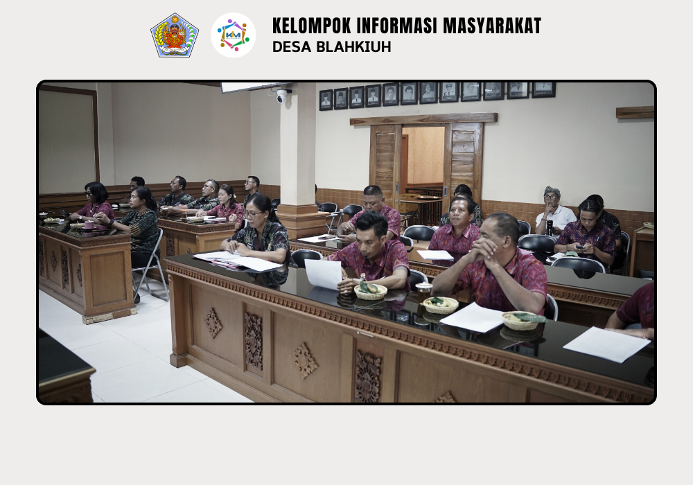 Desa Blahkiuh melaksanakan Musyawarah Desa (Musdes) Bahas Daftar Usulan Penghapusan Aset Inventaris Desa - Image 2